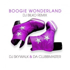 DJ SKYWALK & DA CLUBBMASTER - BOOGIE WONDERLAND (DJ BILKO REMIX)